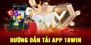 Tải app 18WIN